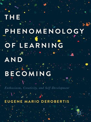 cover image of The Phenomenology of Learning and Becoming